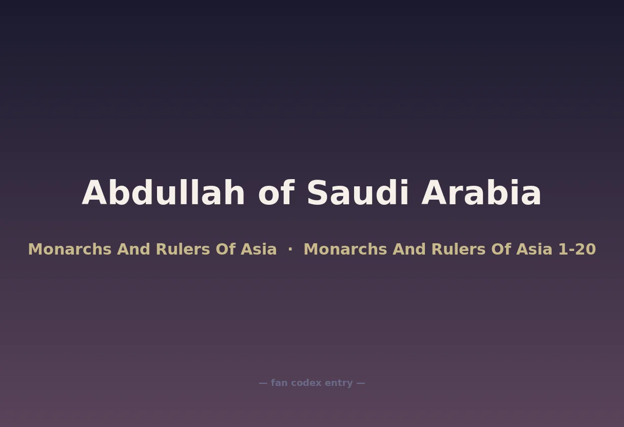 Abdullah of Saudi Arabia